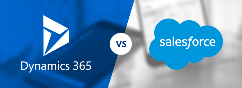 Dynamics 365 V/S Salesforce – Who wins when the CRM Titans meet?